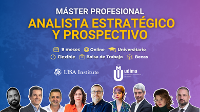 Máster Profesional de Analista Estratégico y Prospectivo