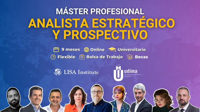 Máster Profesional de Analista Estratégico y Prospectivo